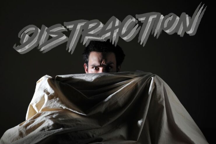 Distraction and Sleep Disruption